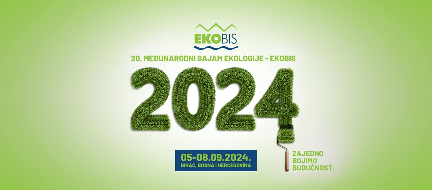 20. međunarodni sajam ekologije – EKOBIS od 5. – 8. septembra 2024. godine